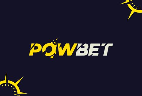 is powbet legit,powbet é boa